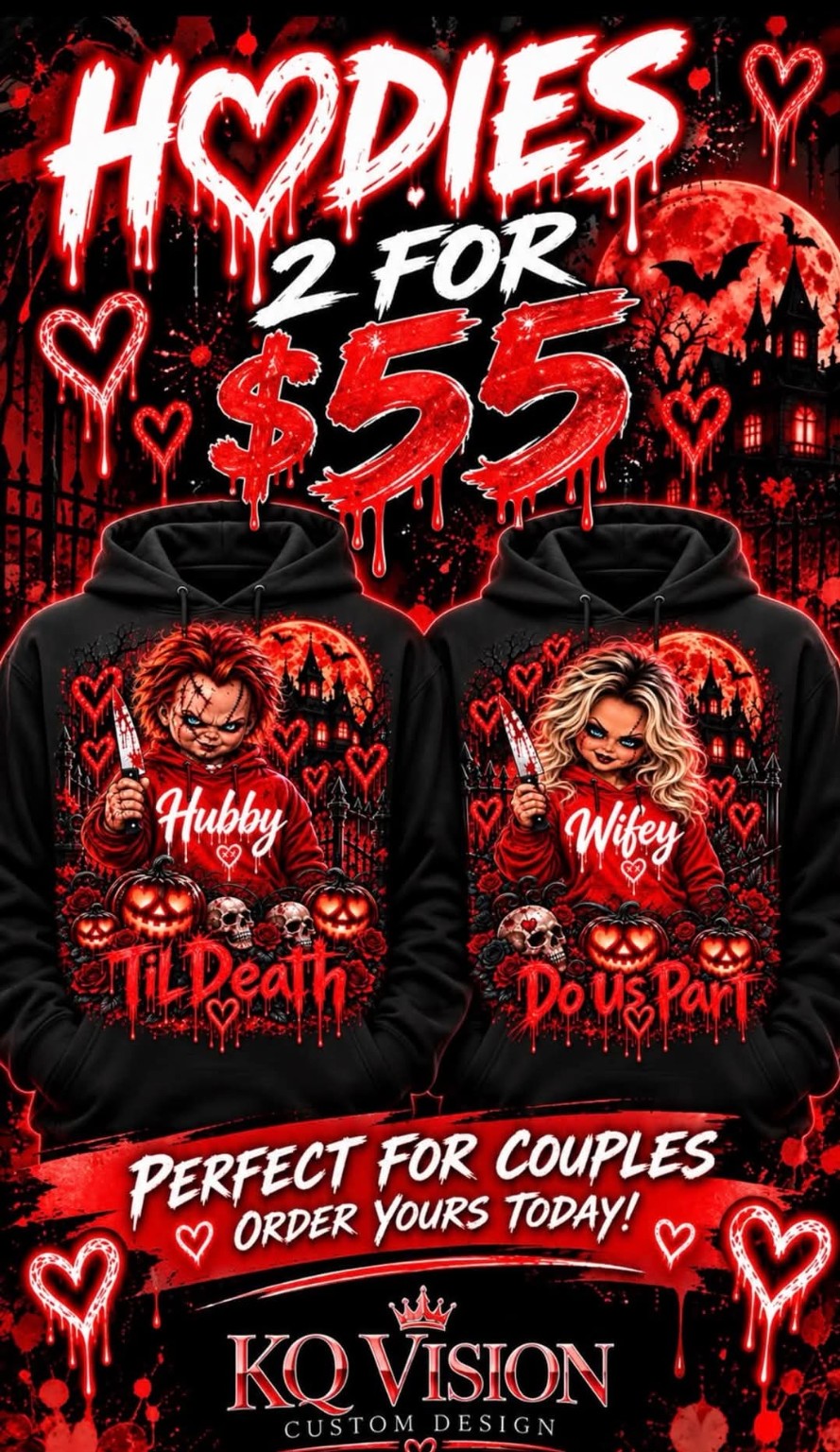 Halloween couples hoodies 2 for $55 original KQ Vision flyer