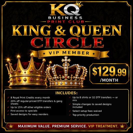 KQ Business Print Club King and Queen Circle $129.99 monthly membership