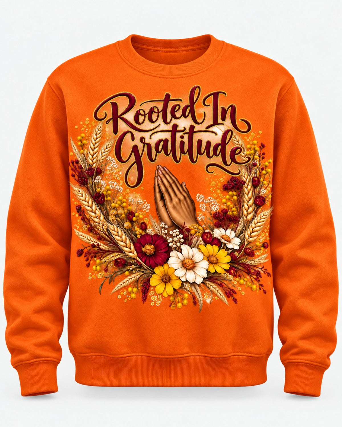 Rooted in Gratitude orange sweatshirt